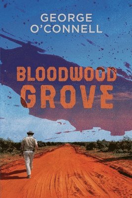 bokomslag Bloodwood Grove