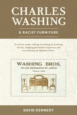 bokomslag Charles Washing and Racist Furniture