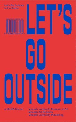 Charlotte Day, Callum Morton, Amy Spiers - Let's Go Outside, Häftad