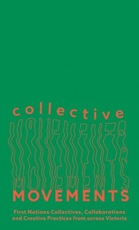 bokomslag Collective Movements