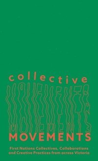 bokomslag Collective Movements