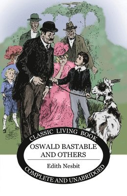 Oswald Bastable and Others 1