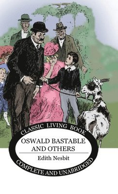 Oswald Bastable and Others 1