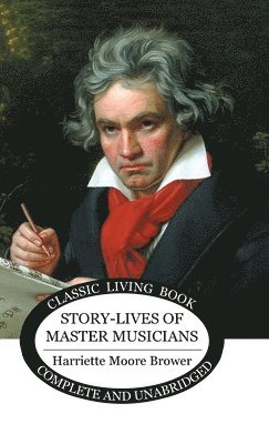 Story-Lives of Master Musicians - b&w 1