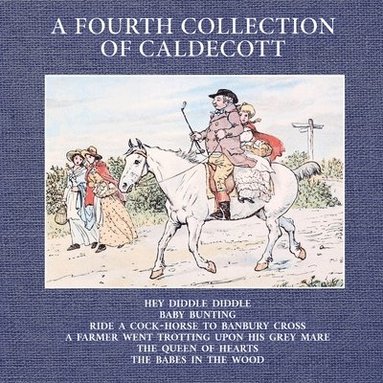 bokomslag A Fourth Collection of Caldecott