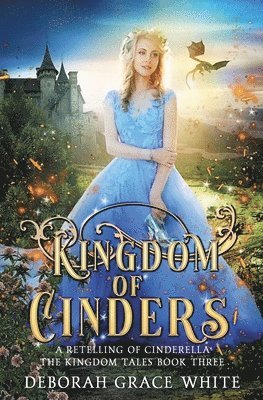 Deborah Grace White - Kingdom of Cinders, Häftad