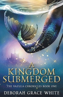 A Kingdom Submerged 1