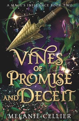 Melanie Cellier - Vines of Promise and Deceit, Häftad