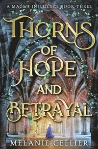 bokomslag Thorns of Hope and Betrayal