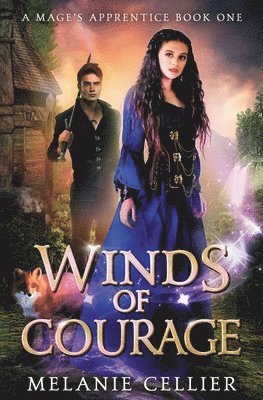 Melanie Cellier - Winds of Courage, Häftad