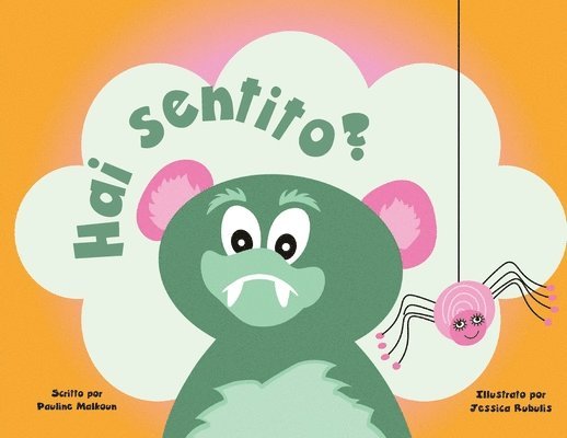 Did You Hear That? (Italian Edition)