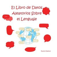 bokomslag El libro de datos aleatorios sobre el lenguaje