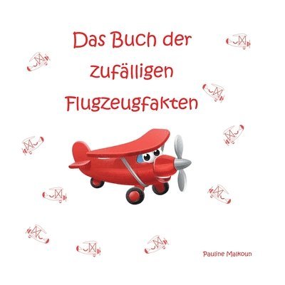 Das Buch der zuflligen Flugzeugfakten 1