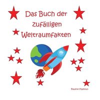 bokomslag Buch der zufälligen Weltraumfakten