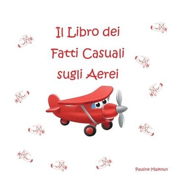 bokomslag Libro dei Casuali Fatti sugli Aerei