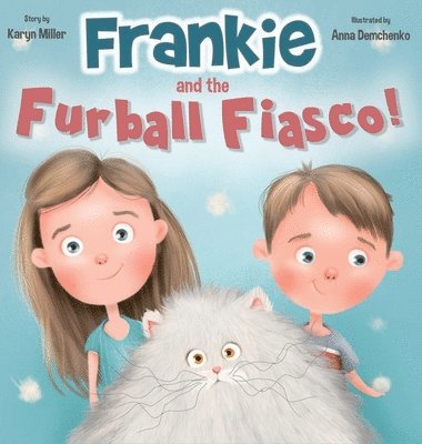 bokomslag Frankie and the Furball Fiasco!