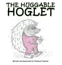 bokomslag The Huggable Hoglet