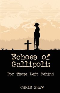 bokomslag Echoes of Gallipoli