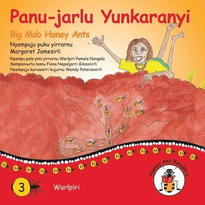 Panu-Jarlu Yunkaranyi - Big Mob Honey Ants 1