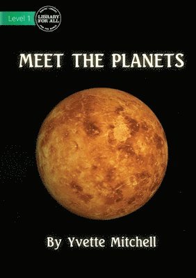 Meet the Planets 1