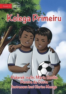 bokomslag First Friend - Kolega Primeiru