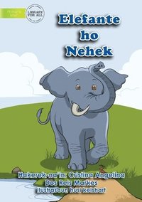 bokomslag The Elephant And The Ant - Elefante ho Nehek