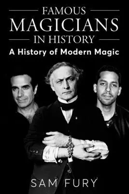 Sam Fury - Famous Magicians in History, Häftad