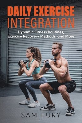 Daily Exercise Integration 1