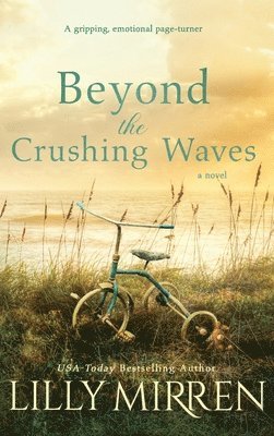 Beyond the Crushing Waves 1