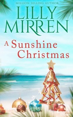Lilly Mirren - Sunshine Christmas, Häftad