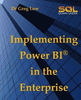 Implementing Power Bi in the Enterprise 1