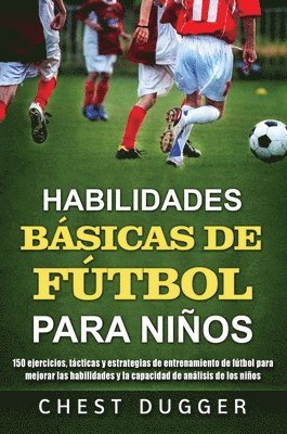 Habilidades Bsicas de Ftbol para Nios 1