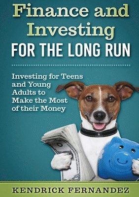 Finance and Investing for the Long Run 1