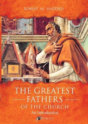 Greatest Fathers of the Church 1