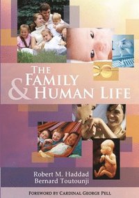 bokomslag The Family & Human Life