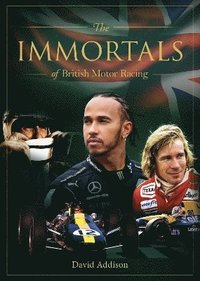 bokomslag Immortals of British Motor Racing