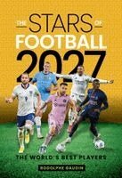 Rodolphe Gaudin - Stars of Football - 2027, Inbunden