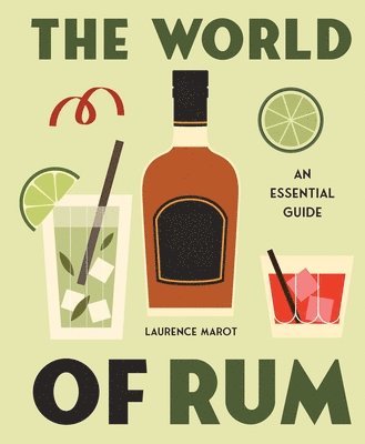 Laurence Marot - World of Rum, Inbunden