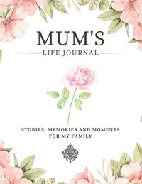 bokomslag Mum's Life Journal