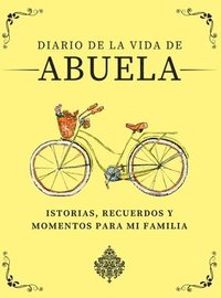 bokomslag Diario de la Vida de Abuela