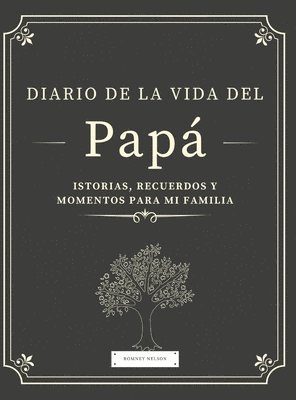 bokomslag Diario de la Vida del Papá