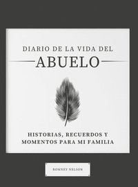 bokomslag Diario de la Vida del Abuelo