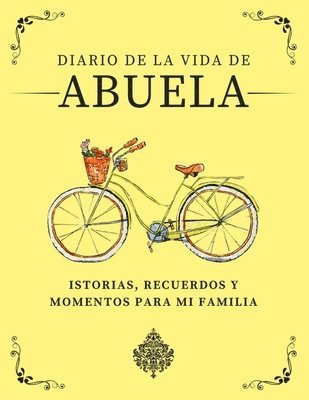 bokomslag Diario de la Vida de Abuela