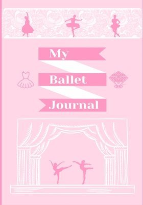 bokomslag My Ballet Journal