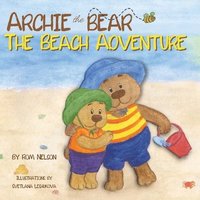 bokomslag Archie the Bear - The Beach Adventure