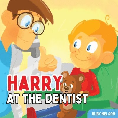 Harry at the Dentist 1