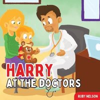 bokomslag Harry at the Doctors