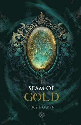 Lucy Holden - Seam of Gold, Häftad