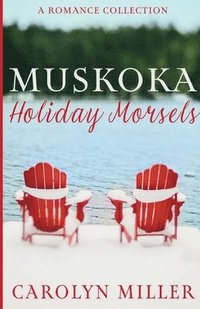 bokomslag Muskoka Holiday Morsels