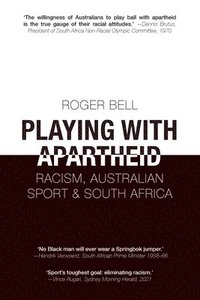 bokomslag Playing With Apartheid